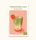 Fiches Recette japonaise - Matcha fraise coco