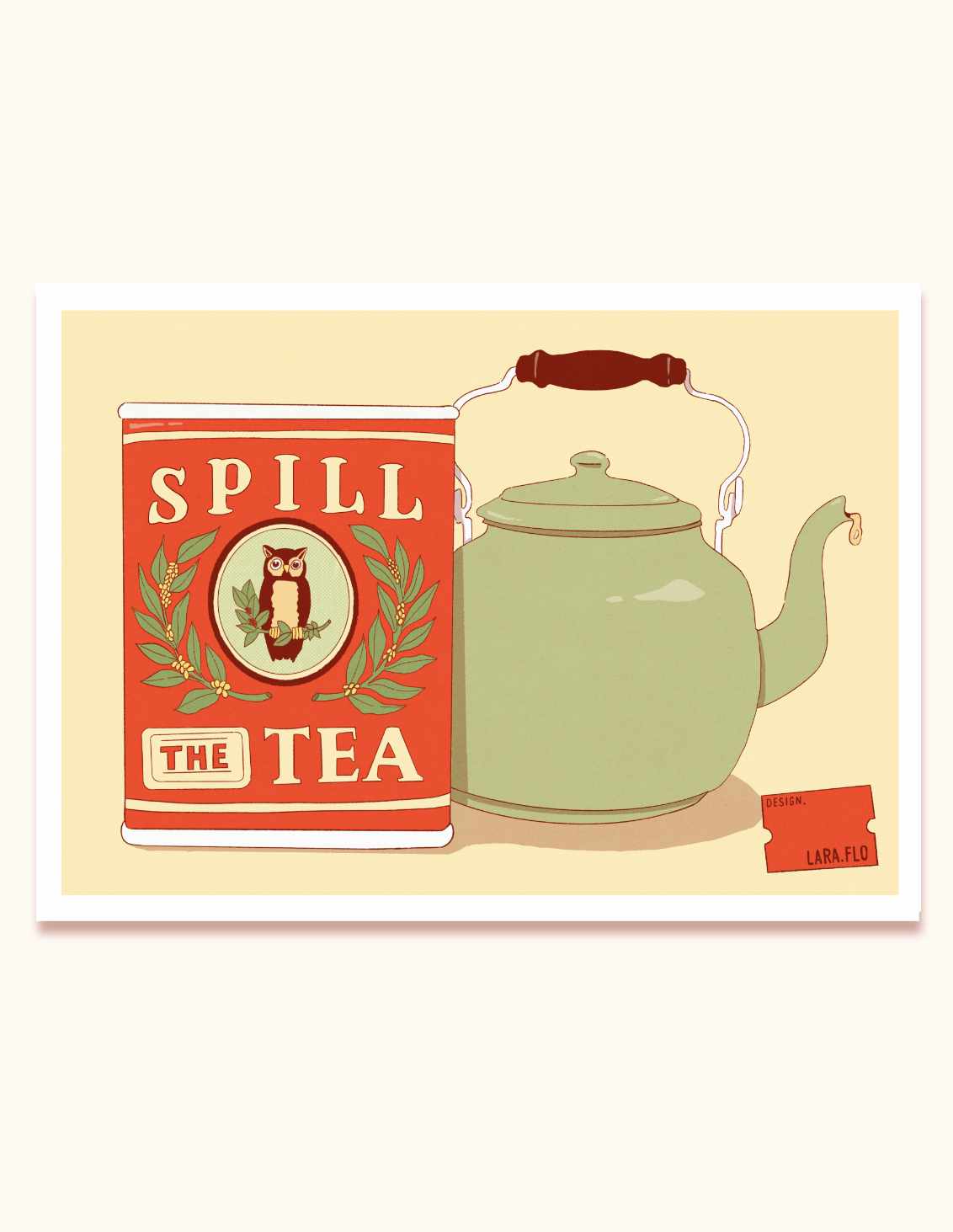 Print A6 "Spill the tea"
